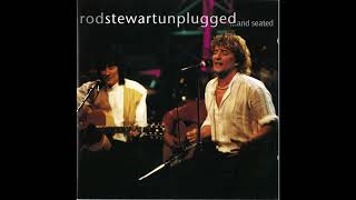 Have I Told You Lately live unplugged Rod Stewart 1993