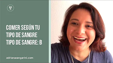 ¿Qué tipo de alimentos son buenos para la sangre B positivo?