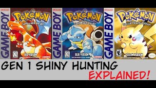 Gen 1 Shiny Hunting Explained!