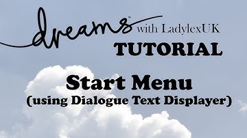 Dreams PS4 Tutorial: Start Menu (imp hover)