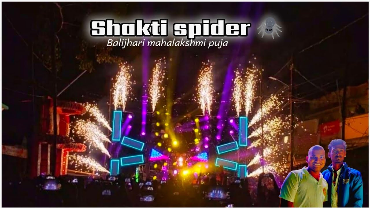 DJ Shakti Spider // Balijhari mahalaxmi puja vasani // 