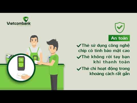 Vietcombank – Hướng dẫn sử dụng thanh toán bằng thẻ không tiếp xúc (contactless)