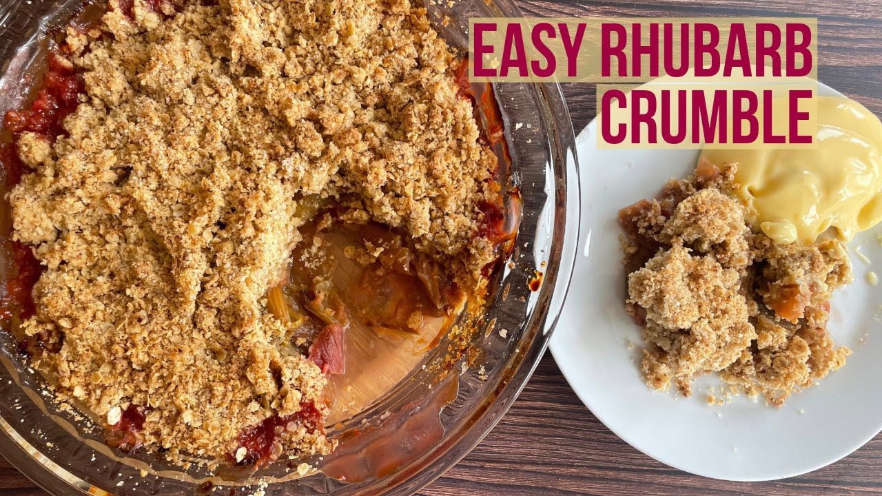 EASY RHUBARB CRUMBLE! No fuss seasonal recipe
