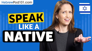 Fix Your Hebrew Speaking in 2 Hours