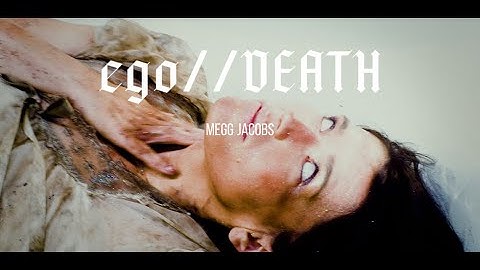 ego//DEATH (Official Two-Part Music Video)