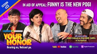 Your Honor: The Koolpals, patunay nga ba na 'Funny is the New Pogi'?! (Full Episode 23)