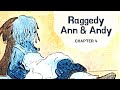 Raggedy Ann and Andy Ch 4 by Johnny Gruelle | Read Aloud