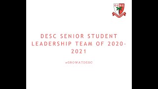 DESC Senior Student Leadership Team of 2020-2021