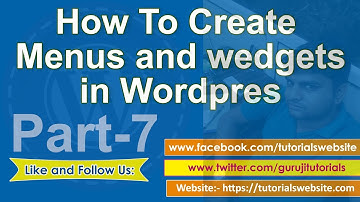 wordpress tutorial in hindi step by step- Part-7: How to setup menus and widgets in wordpress