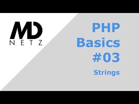 PHP Basics #03 Strings [deutsch]