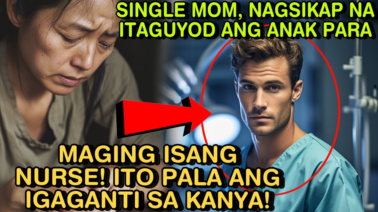 SINGLE MOM, NAGSIKAP NA MAITAGUYOD ANG ANAK PARA MAGING ISANG NURSE! ITO PALA ANG IGAGANTI SA KANYA