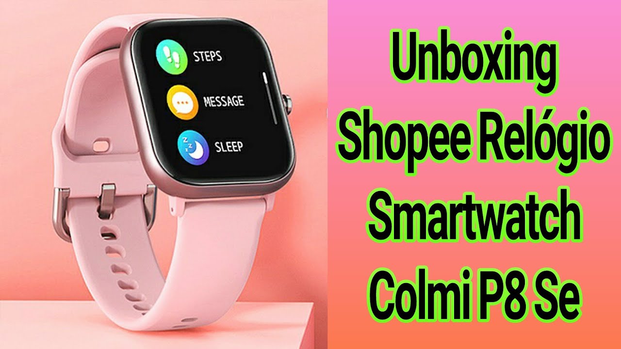 smartwatch colmi p8 rosa