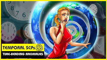 Temporal SCPs (SCP Orientation Compilation)