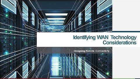 Designing Remote Connectivity   Part 01