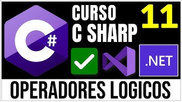 Operadores Lógicos en C# (AND: %% , OR: ||, NOT: ! y OR Exclusivo: ^) ✅ | Curso C# 11