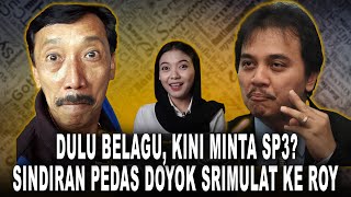 Sindiran Doyok Srimulat Untuk Roy Suryo 😱 Takut Membus*k di Bui ⁉️