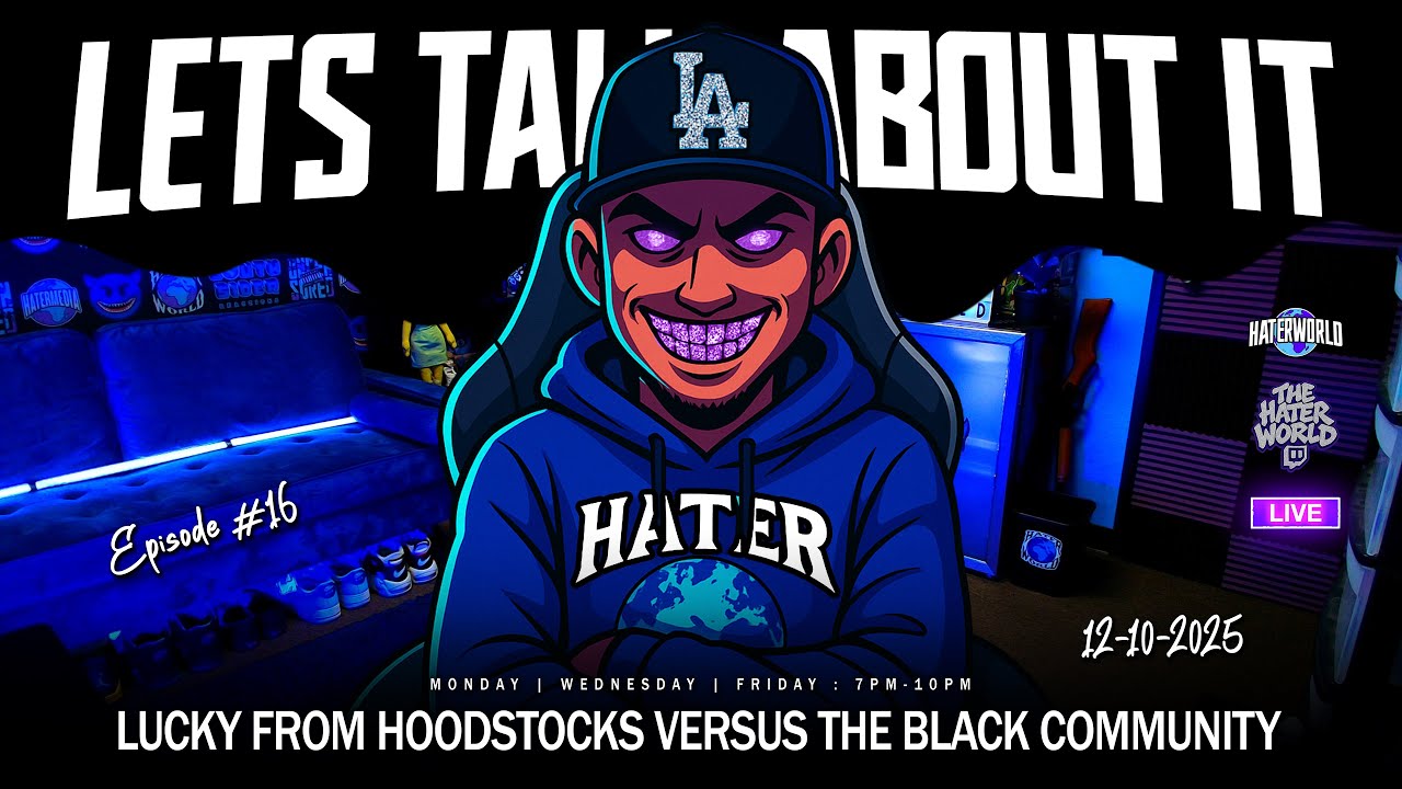 Lets Talk About It Episode #16 / Hood Stocks Versus Everyone , Adam 22 Stirring It Up..