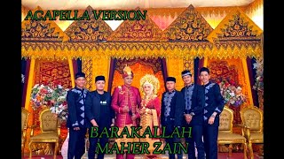 BARAKALLAH MAHER ZAIN BEATBOX VERSION BY SAS ACAPELLA FEAT DEK YAN KTB