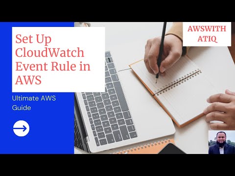 AWS CloudWatch Event Rule Tutorial for Beginners