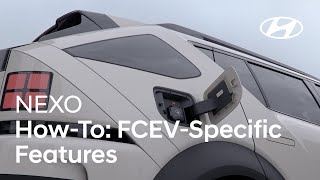 The all-new NEXO | FCEV-Specific Features