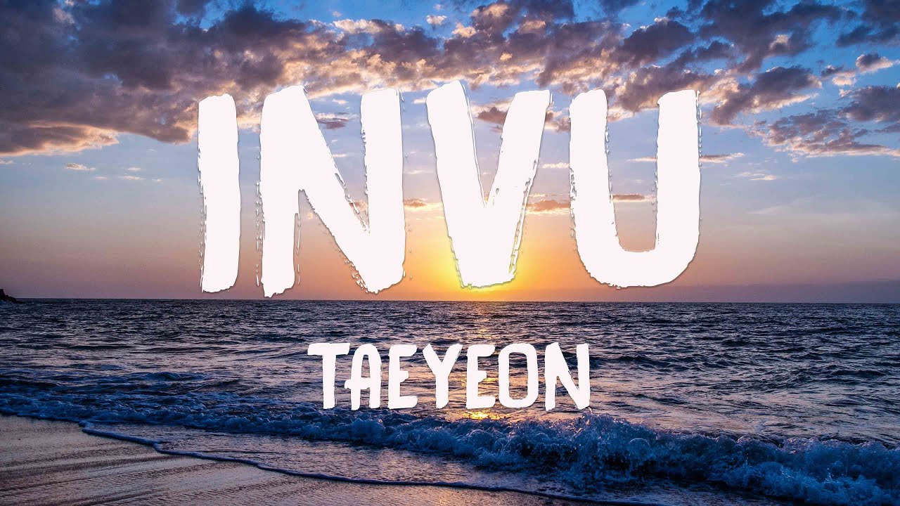 INVU - TAEYEON (Lyrics) 💞 - YouTube