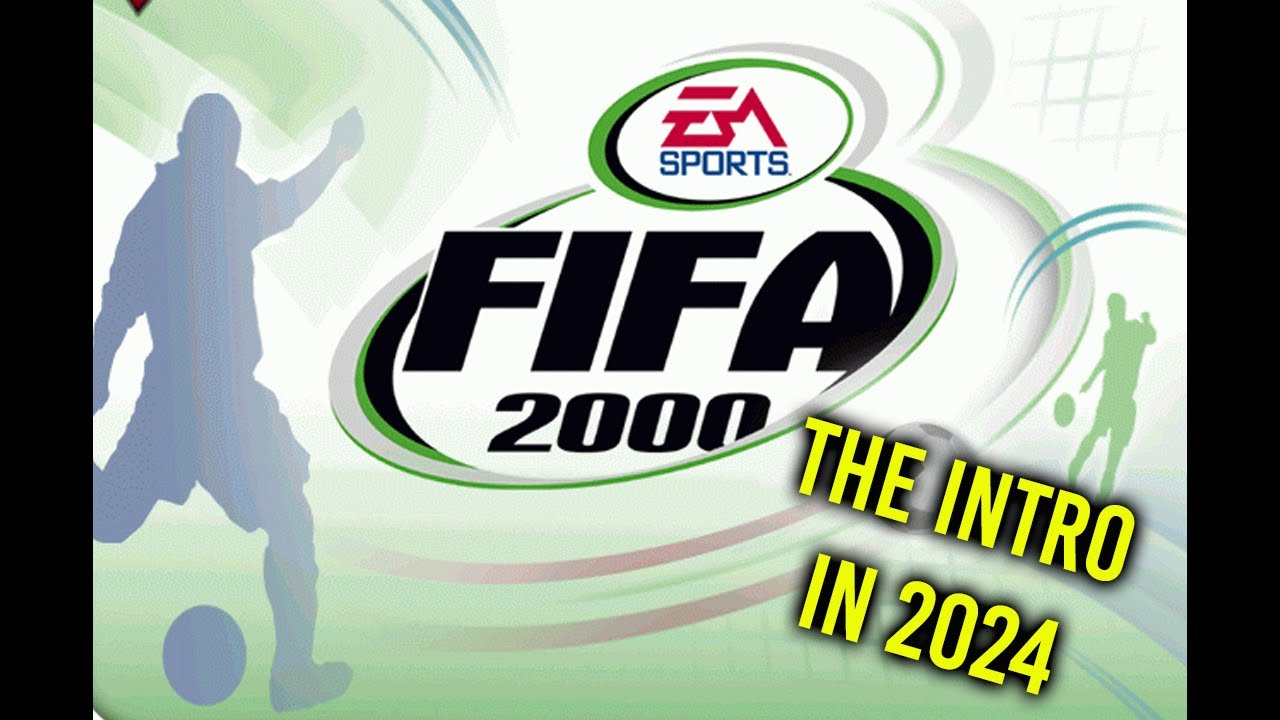 FIFA 2000 INTRO REMASTERED
