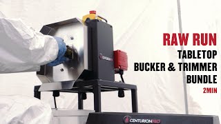 Centurionpro Tabletop Bucker - Running Wet Product - Raw Run 2 Min
