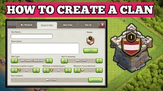 How to make a Clash of Clans clan (2024 version)easy tutorial