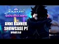 The New ANNI BANNER Neko-Arc, Ruby rose, Deku & Godzilla Unit Showcase in ANIME VANGUARDS UPDATE 9.0