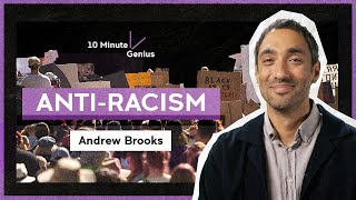 What is Anti-Racism? | Andrew Brooks by UNSW 573 views 1 month ago 10 minutes, 7 seconds