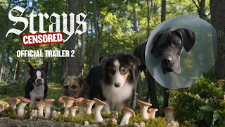 STRAYS –Trailer