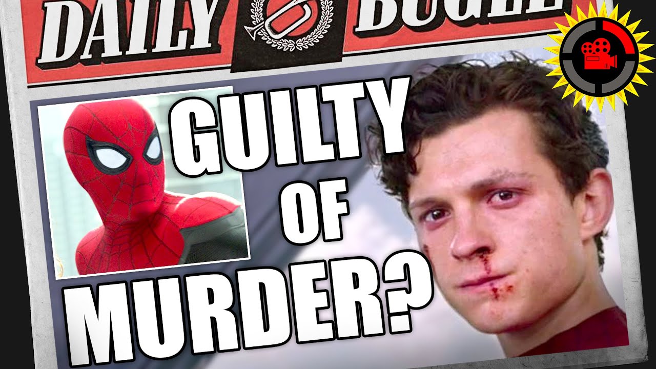 Film Theory: Is Spider Man ACTUALLY Guilty of Murder? (Spiderman No Way Home)
