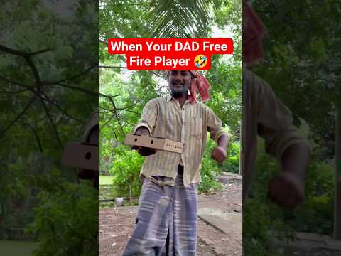 When Your DAD Free Fire Player 🤣  #freefire #freefiremax #shorts #short