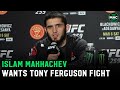 Islam Makhachev wants Tony Ferguson: "I want to help him retire. He's old, his mind is crazy."