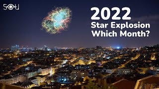 'A Terrific Star Explosion Will Be Seen In The Skies of 2022': Is It Really True? | Red Nova 2022