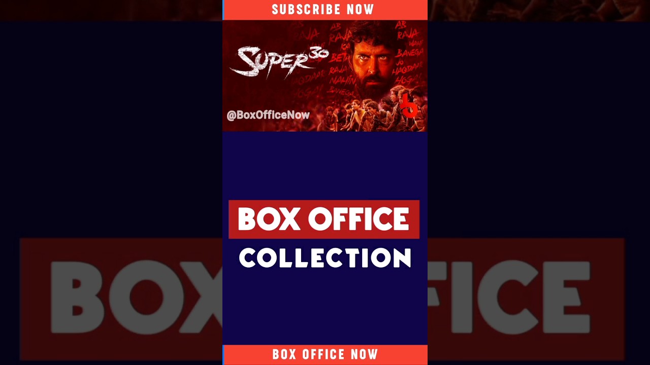 Super 30 Box Office Collection 