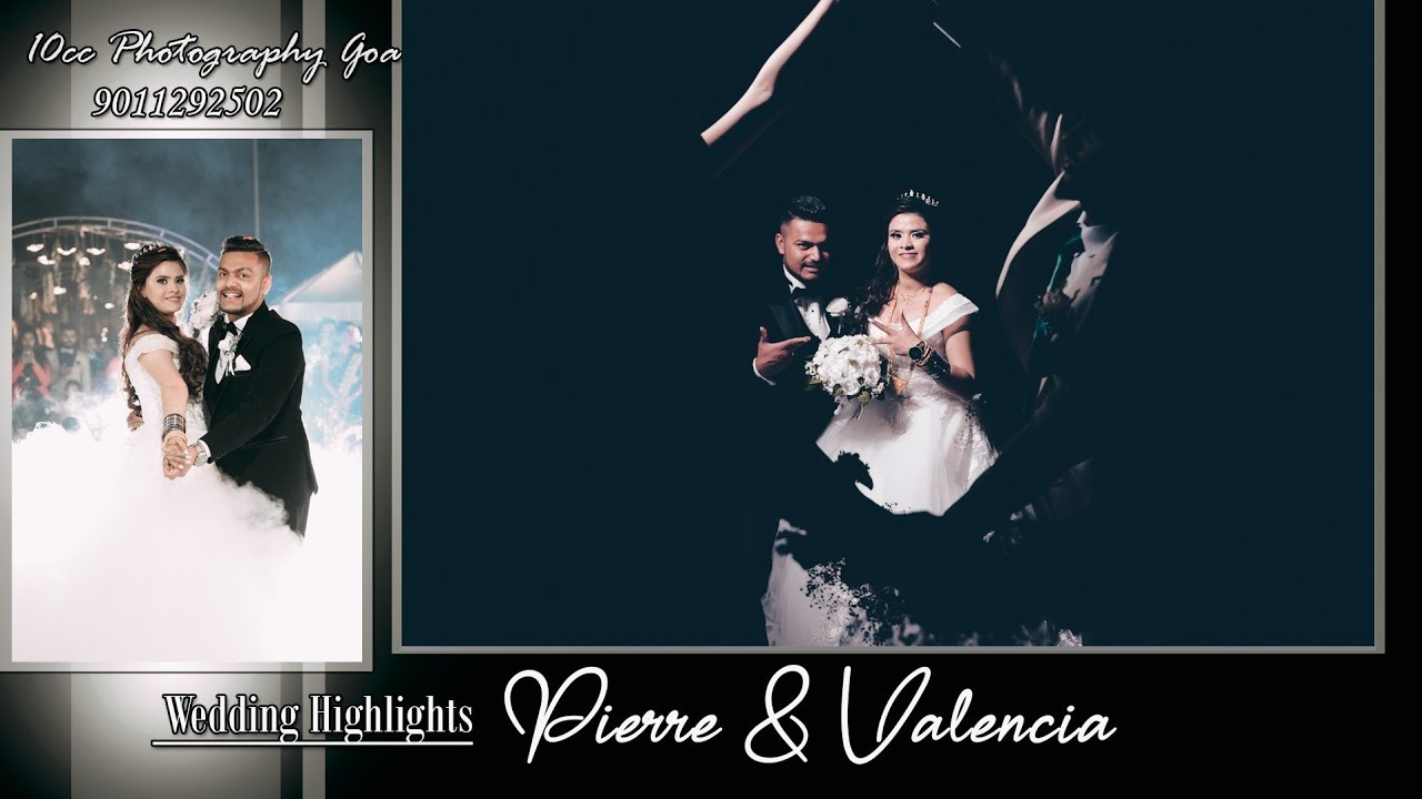 Pierre weds Valencia / cinematic wedding highlight by 10cc Photography goa kenny & cliffa