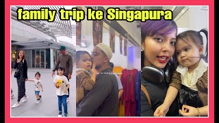 Aliff aziz & bella astillah | family trip ke Singapura | comelnya ara adreanna tu 😍