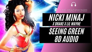 Nicki Minaj - Seeing Green (8D AUDIO) 🎧 [BEST VERSION]
