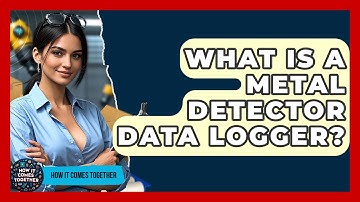 What Is A Metal Detector Data Logger? - How It Comes Together