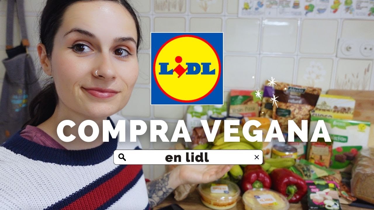 MI COMPRA VEGANA EN LIDL
