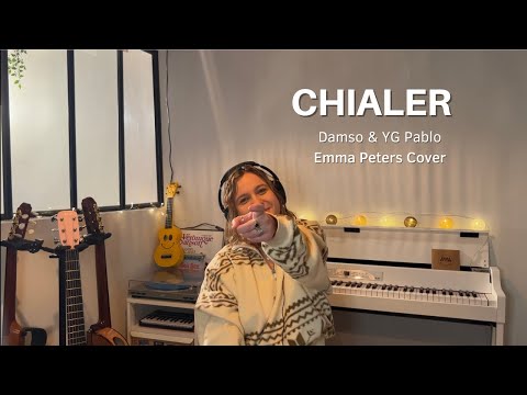 DAMSO & YG PABLO - CHIALER (Emma Peters Cover)