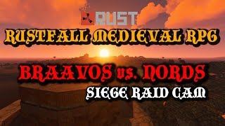 Rustfall Medieval RPG - Beta 1 Siege: Braavos vs. Nords Raid Cam