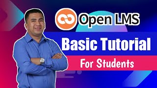 OPEN LMS BASIC TUTORIAL I For Students