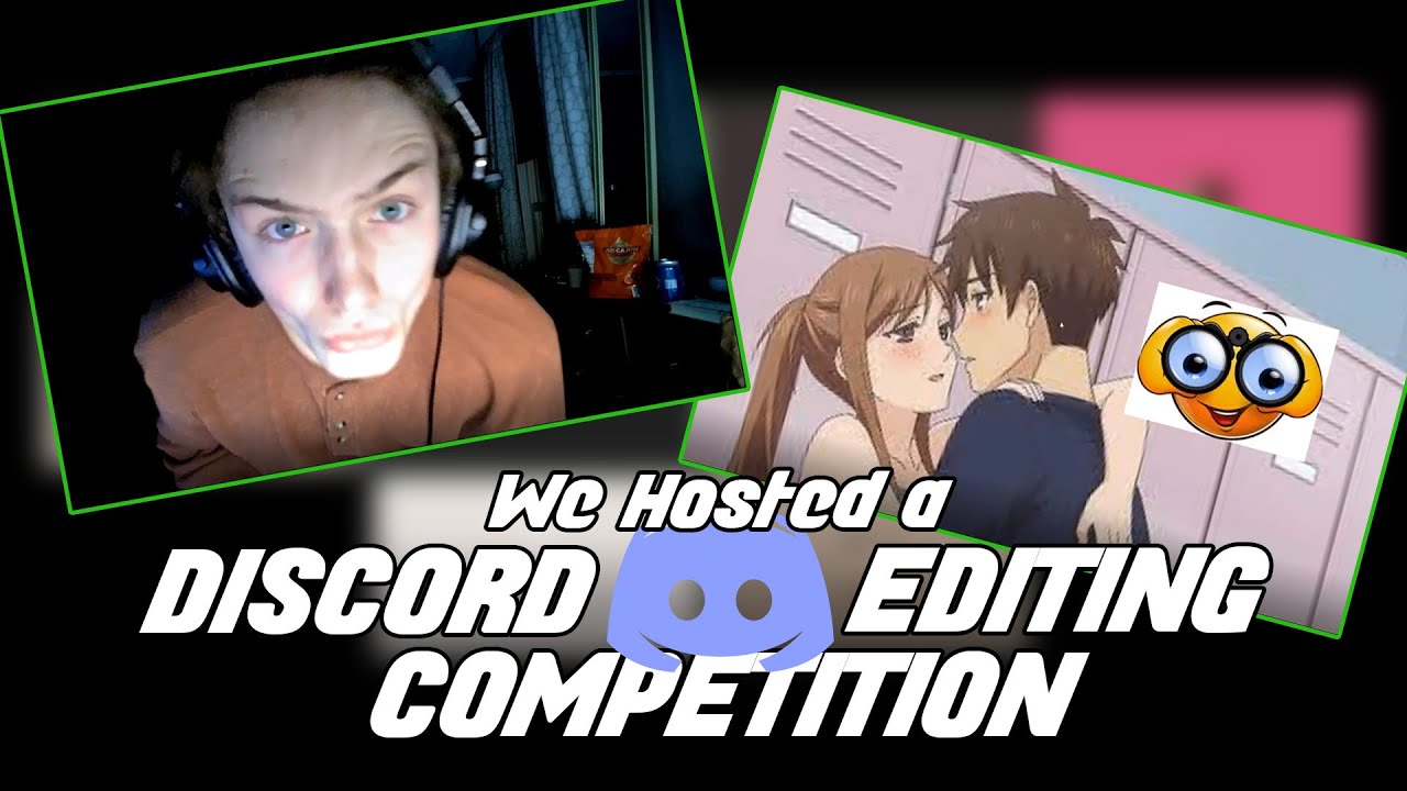 We Hosted a Discord Editing Competition...