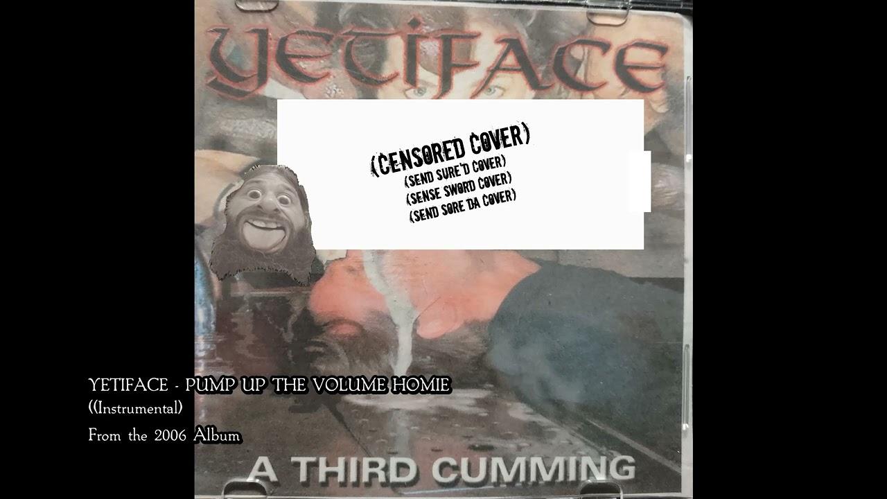 Yetiface - 40 - Pump Up the Volume Homie (Instrumental)