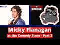 American Reacts to Micky Flanagan at the Comedy Store - Part 2 | Comedy Reaction | #MFM