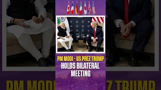 Modi-Trump की अहम मुलाकात, कई मुद्दों पर हुई चर्चा