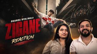 Dhanda Nyoliwala - Zigane | Reaction