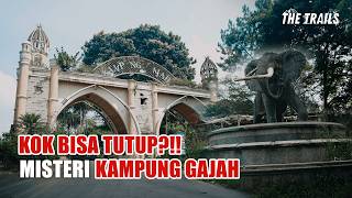 The Mystery of Kampung Gajah: Why Was This Iconic Amusement Park Abandoned?